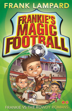 Frankie vs The Rowdy Romans: Book 2