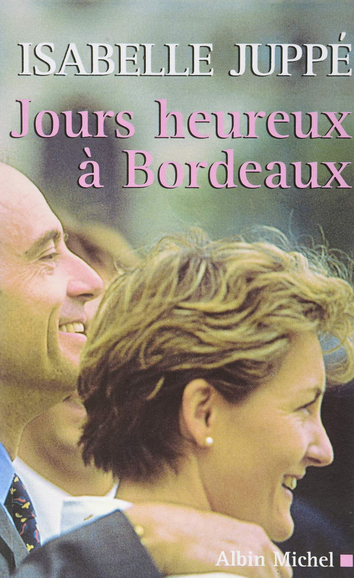 Jours heureux à Bordeaux