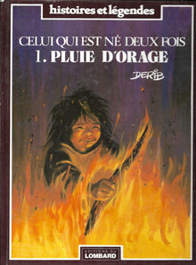 Celui qui est né deux fois t.1 Pluie d'orage
