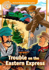 Trouble on the Eastern Express