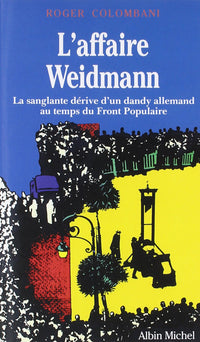 L'affaire Weidmann