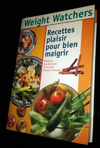 Recettes plaisir pour bien maigrir