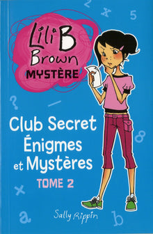 Club secret énigmes et mystères
