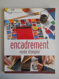 Encadrement mode d'emploi