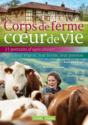 Corps de ferme, cœur de vie