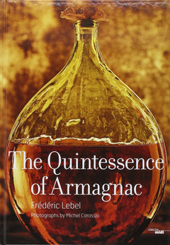 The quintessence of armagnac