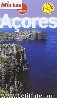ACORES 2014 PETIT FUTE + NUMERIQUE OFFERT