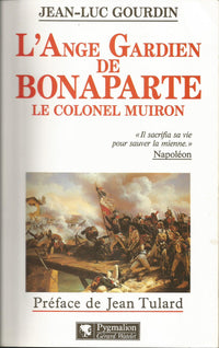 L'Ange gardien de Bonaparte, le colonel Muiron