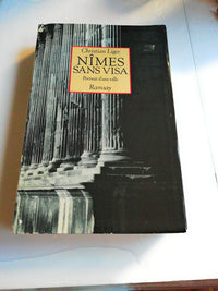 Nimes sans visa : portrait d'une ville