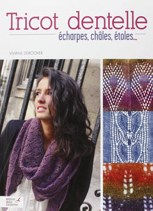Tricot dentelle: Echarpes, châles, étoles...
