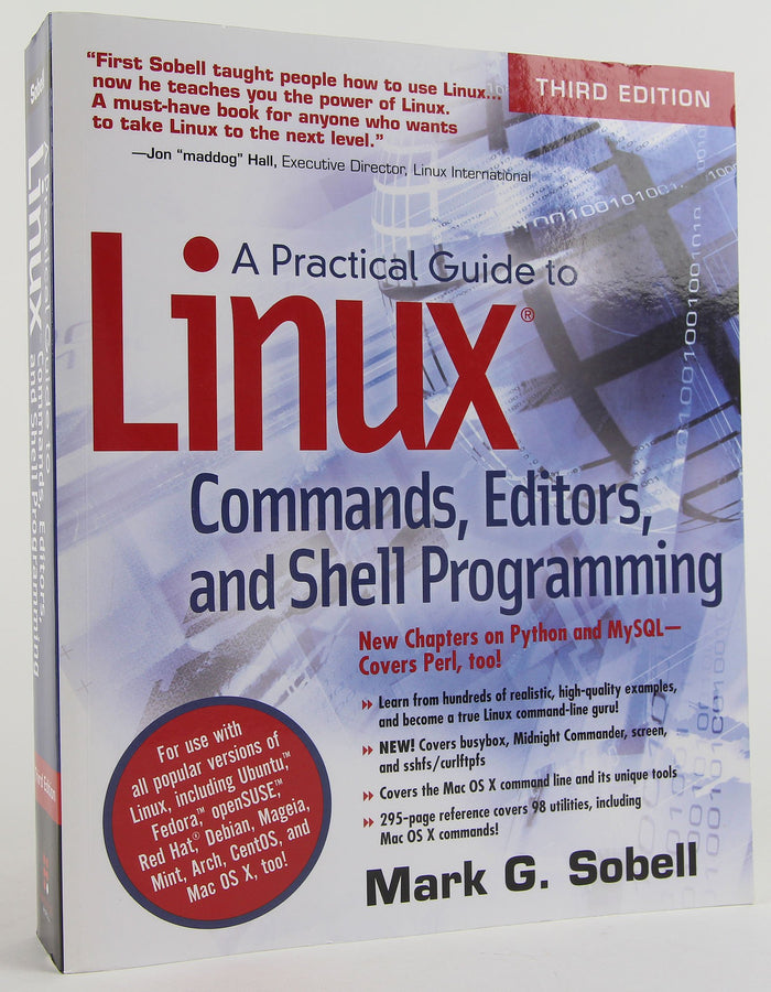 A Practical Guide to Linux Commands, Editors, and Shell Programming.