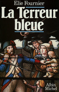 La Terreur bleue