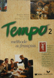 Tempo, 2 : Méthode de français (Livre de l'élève)