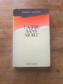 La vie sans mort
