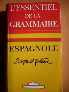 Grammaire Espagnole Simple et Pratique