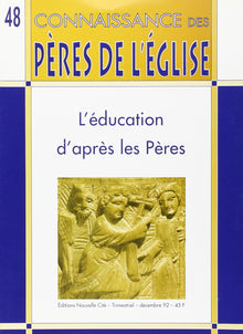 Connaissance des Pères de l'Église n°48