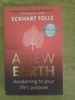 A New Earth: Awakening to Your Life's Purpose