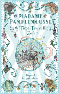 Madame Pamplemousse et le Café à Remonter le Temps - tome 2