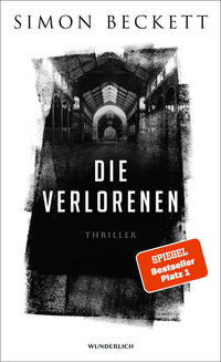Die Verlorenen: Thriller