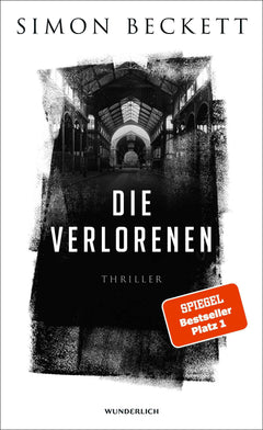 Die Verlorenen: Thriller