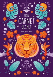 Mon carnet secret rien qu'à moi - Tigre