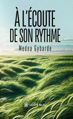 À l'écoute de son rythme