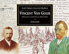 Lettres illustrées de Vincent Van Gogh