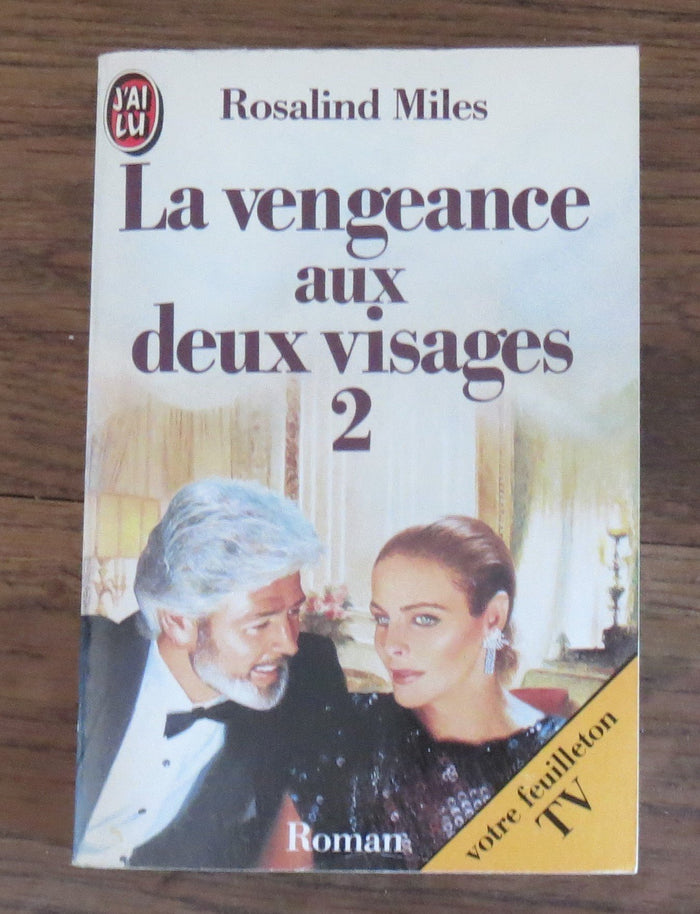 Vengeance aux deux visages t2 (La): - FEUILLETON TV