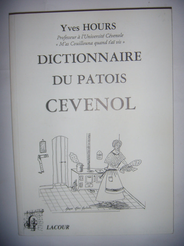 N'aï oublida : Almanach patois-français avec blagues, contes, dictons, proverbes