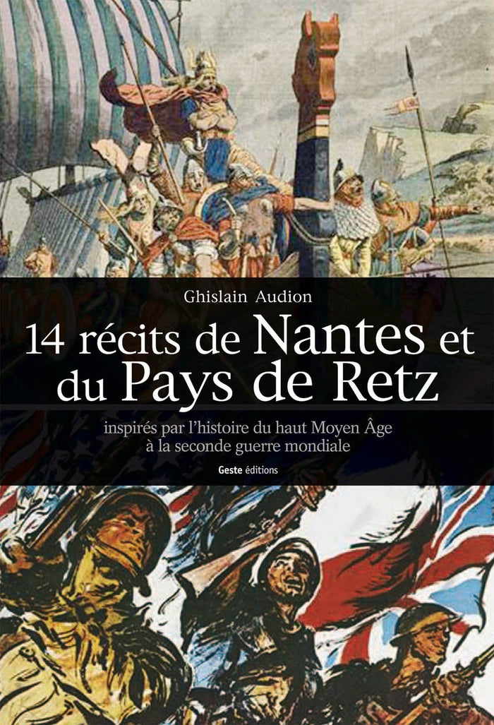 14 récits de Nantes et du pays de Retz