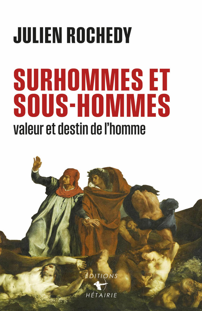 Surhommes et sous-hommes