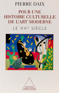 Pour une histoire culturelle de l'art moderne