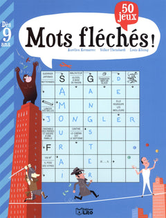 Mots fléchés + 50 jeux - Dès 9 ans