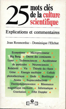 25 mots clés de la culture scientifique