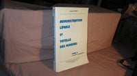Administration légale et tutelle des mineurs. Formules d'application