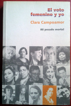 El voto femenino y yo : mi pecado mortal