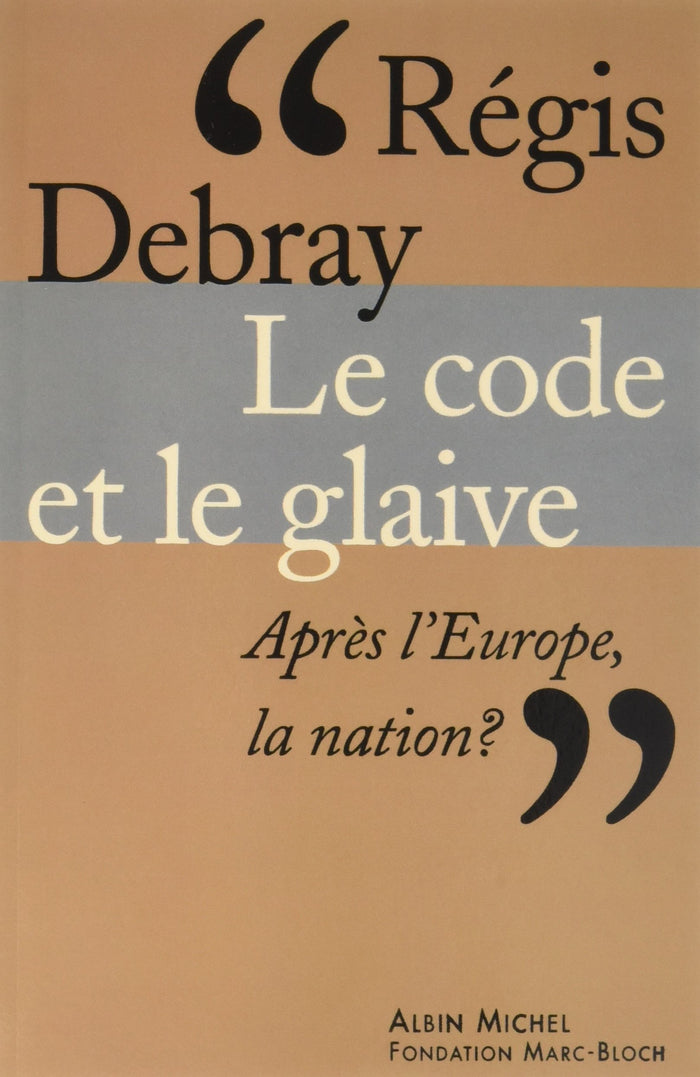 Le code et le glaive