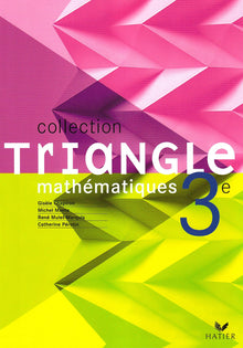 Triangle Mathématiques 3e - Livre de l'élève