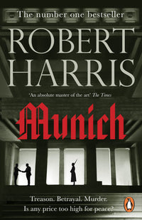 Munich: From the bestselling author of Conclave