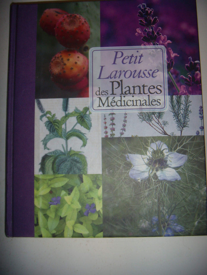 Petit Larousse des plantes médicinales