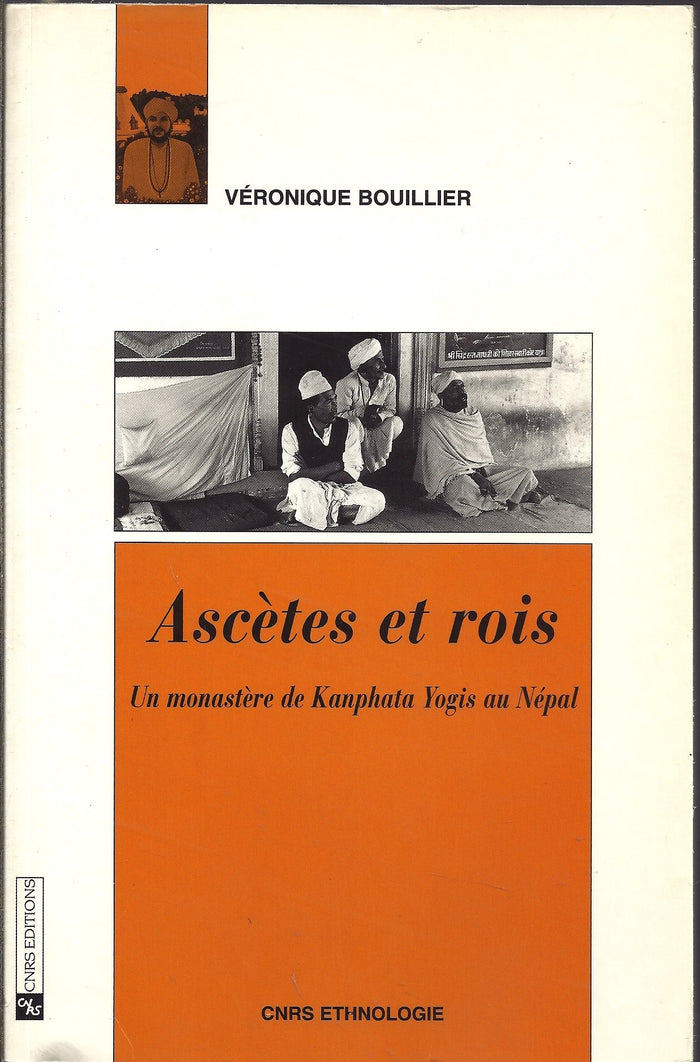 Ascètes et rois