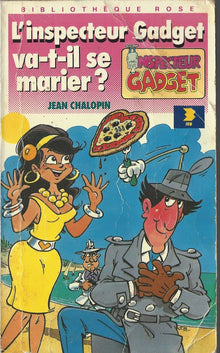 L'Inspecteur Gadget va-t-il se marier ?