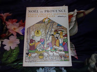 Noël en provence : usages, crèches, santons, noëls, pastorales
