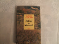 Retour à Malaveil