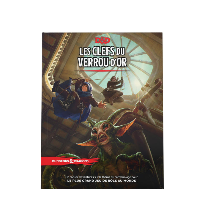 Les Clefs du Verrou d'Or (livret d'aventure Dungeons & Dragons) (Version Française)