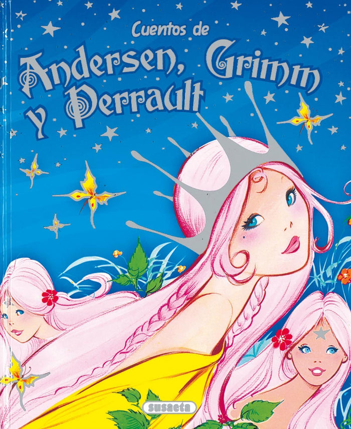 Cuentos de Andersen, Grimm y Perrault Vol. 1