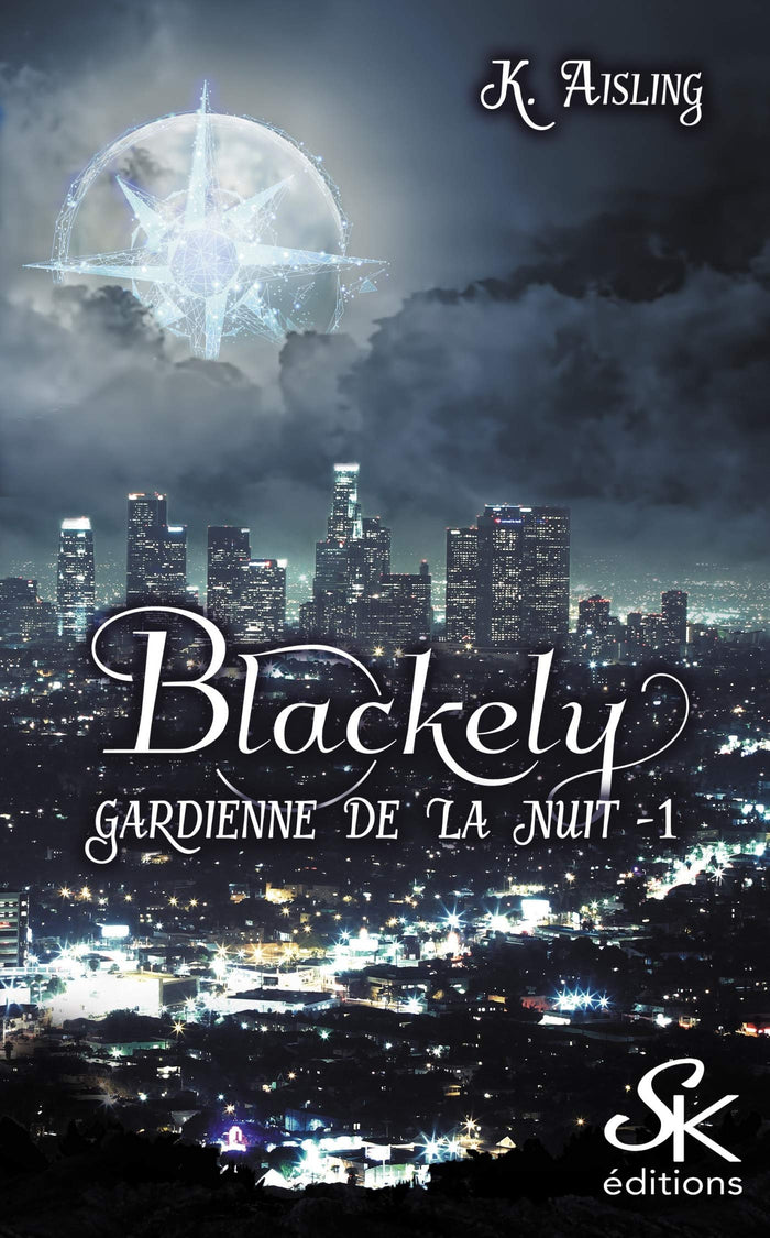 Blackely, gardienne de la nuit: La mort est une compagne fidèle