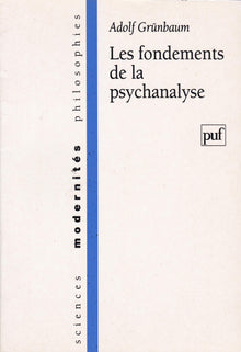 Les fondements de la psychanalyse: Une critique philosophique