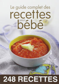 Guide complet des recettes pour bébé