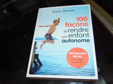 100 façons de rendre son enfant autonome